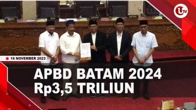 [Video] DPRD dan Wali Kota Batam Sahkan APBD 2024 Rp3,5 Triliun | U-NEWS