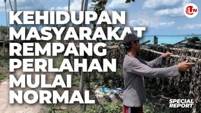 [Video] Kehidupan Masyarakat Rempang Perlahan Mulai Normal | U-NEWS SPECIAL REPORT