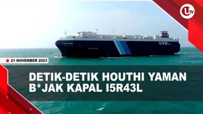 [Video] Kelompok Houthi Yaman Bajak Kapal Israel di Laut Merah | U-NEWS