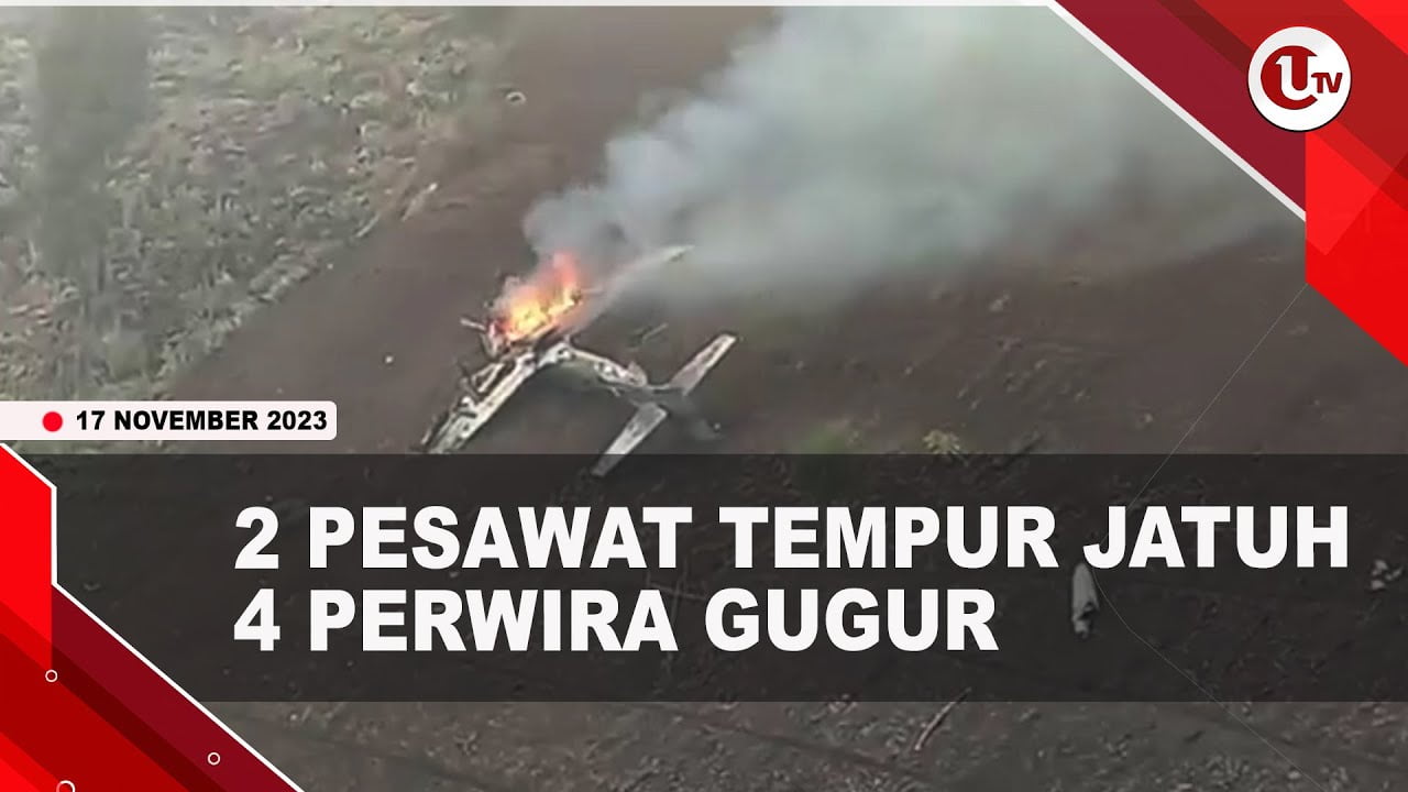 [Video] 4 Perwira TNI AU Gugur Dalam Insiden Pesawat Jatuh | U-NEWS