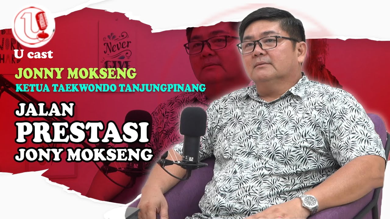 [Video] Atlet Sea Games Jadi Ketua Taekwondo Tanjungpinang | U-CAST