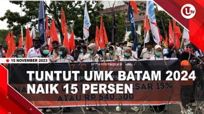 [Video] Buruh Tuntut Kenaikan UMK Batam 2024 Rp675.006 | U-NEWS