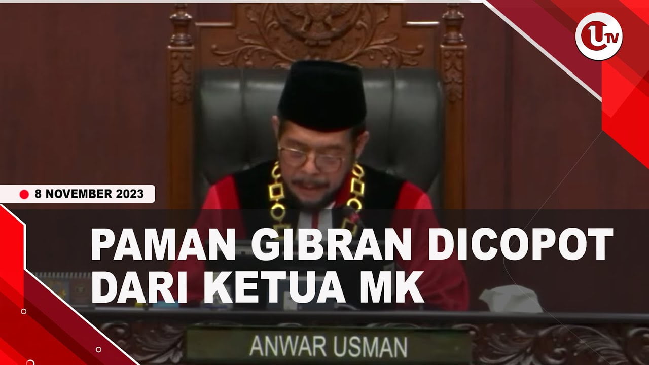 [Video] Langgar Etik Berat, Anwar Usman Dicopot Dari Ketua MK | U-NEWS
