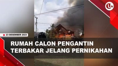 [Video] Rumah Calon Pengantin Terbakar, Uang Panai 30 Juta Hangus | U-NEWS