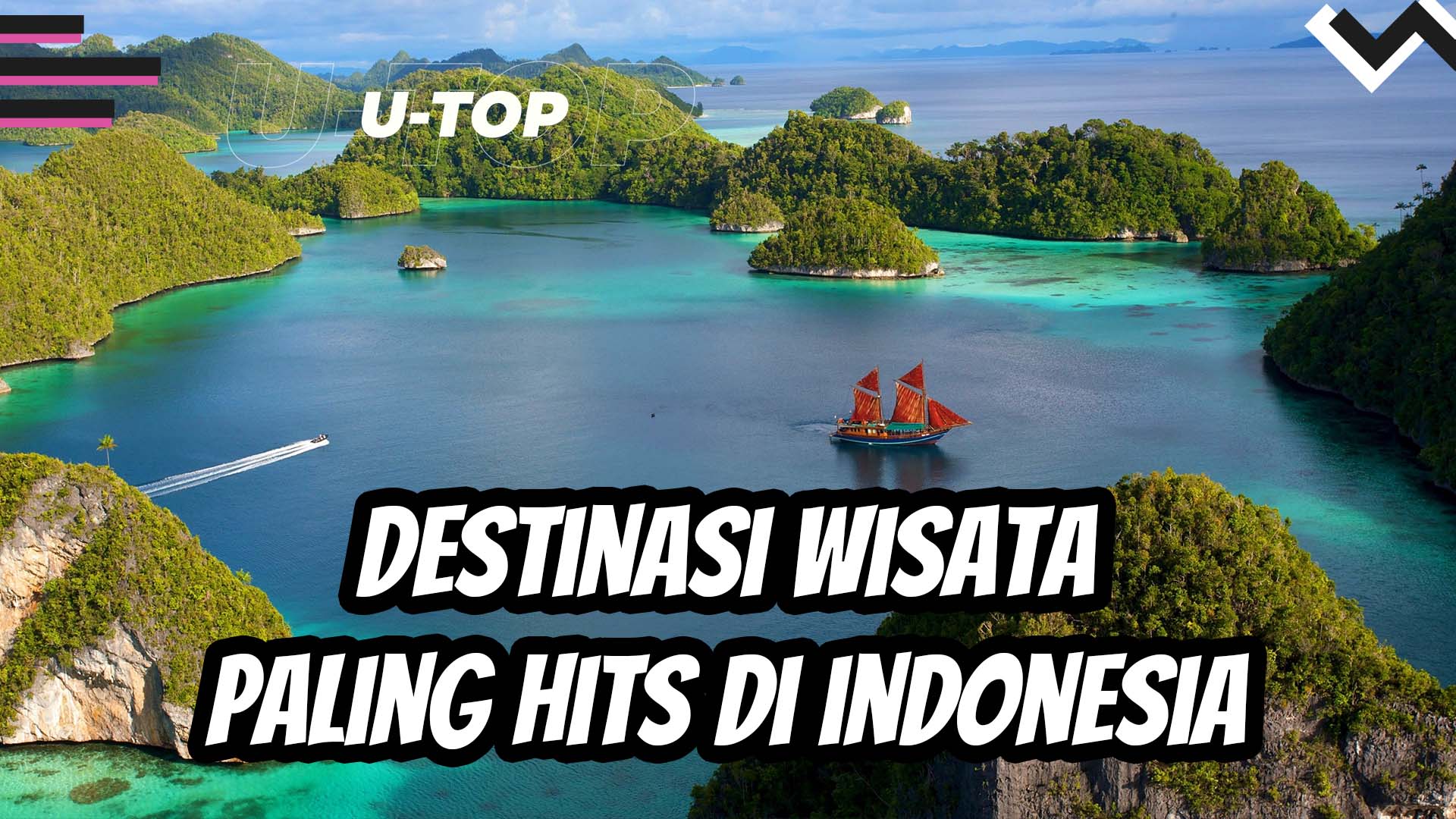 [Video] 5 Destinasi Wisata Cocok untuk Liburan Akhir Tahun | U-TOP