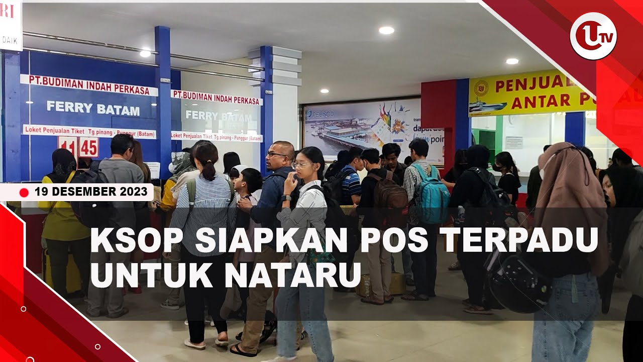 [Video] Jelang Nataru, Penumpang Mulai Padati Pelabuhan Sri Bintan Pura | U-NEWS