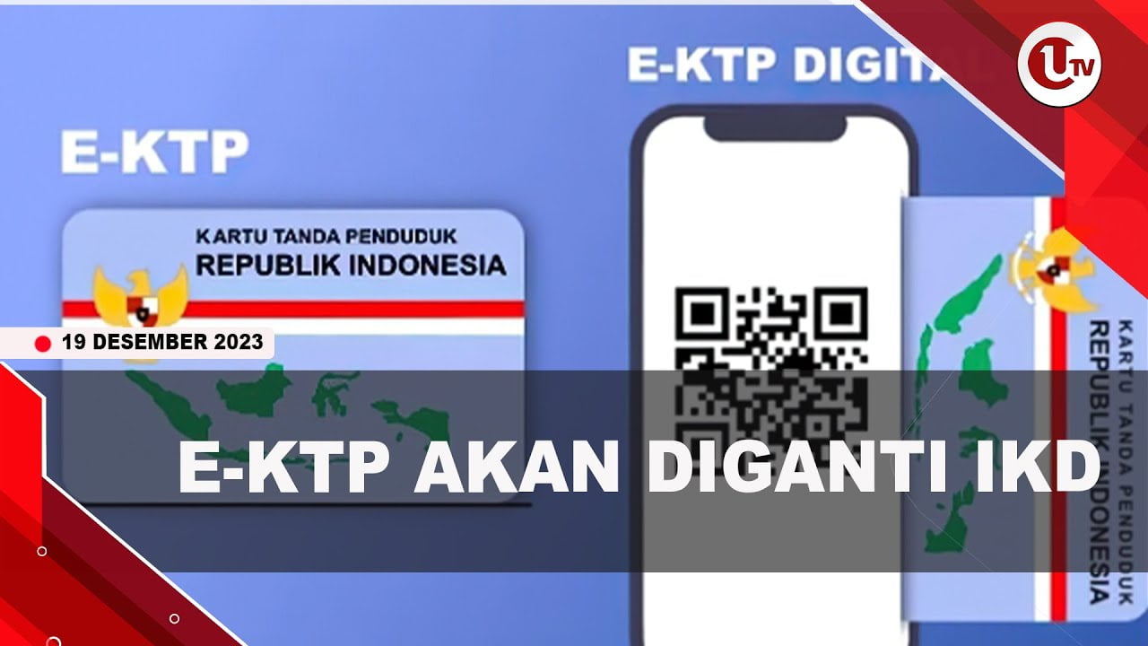 [Video] Fotokopi E-KTP Tidak Berlaku Tahun Depan, di Ganti IKD | U-NEWS