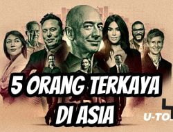 [Video] 5 Orang Terkaya Di Asia, Ada Crazy Rich Indonesia | U-Top