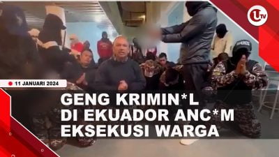 [Video] Ekuador Mencekam, Geng Kriminal Ancam Eksekusi Warga