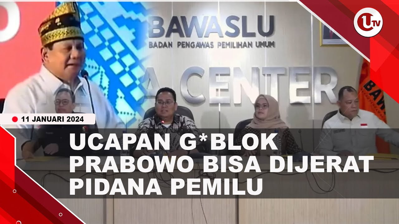 [Video] Bawaslu Sebut Ucapan Goblok Prabowo bisa Masuk Pidana Pemilu