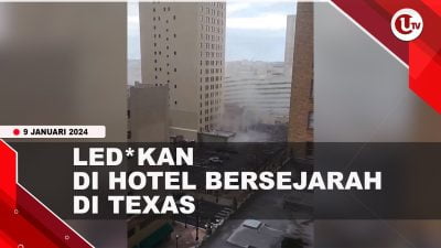[Video] Ledakan Gas Guncang Hotel Sandman di Texas