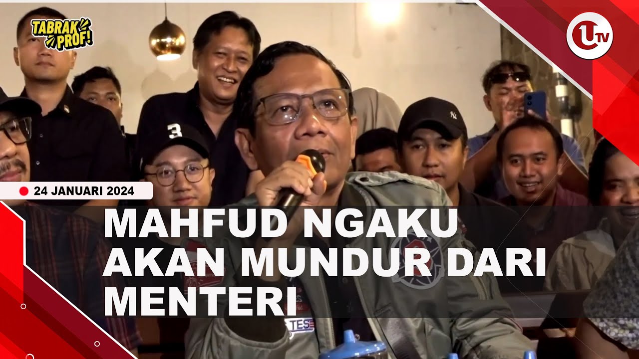 [Video] Mahfud akan Mundur dari Menteri Sejak Debat Pertama Pilpres