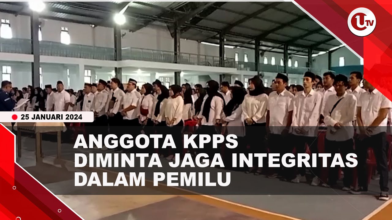 ANGGOTA KPPS DIMINTA JAGA INTEGRITAS DAN KODE ETIK DALAM PEMILU
