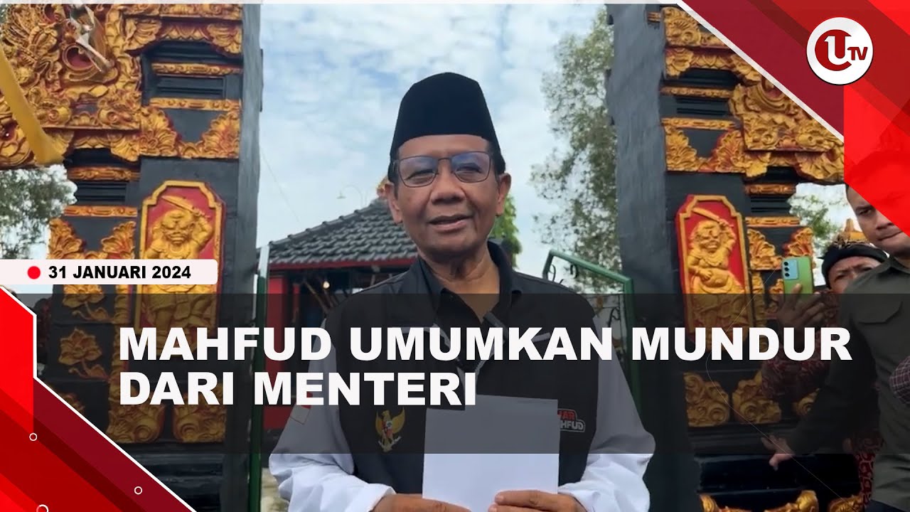 [Video] Mahfud Nyatakan Mundur dari Menko Polhukam