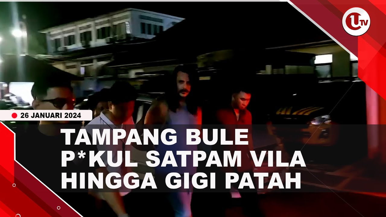 [Video] Polisi Tangkap Bule Pemukul Penjaga Vila di Bali