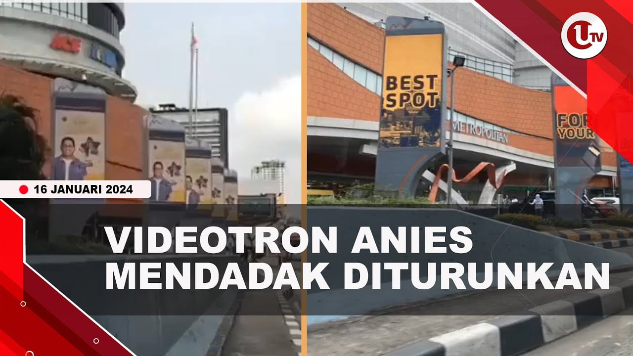 [Video] Videotron Anies Mendadak Diturunkan, Padahal Kontrak Belum Berakhir