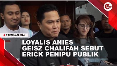 [Video] Loyalis Anies Geisz Chalifah sebut Erick Thohir Penipu Publik dan Manipulator