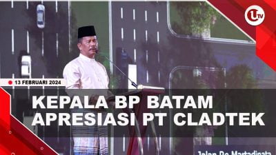[Video] Kepala BP Batam Rudi Apresiasi Peran PT Cladtek jaga Bisnis Usaha