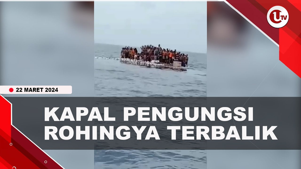 [Video] Kapal Pengangkut Ratusan Pengungsi Rohingya Terbalik