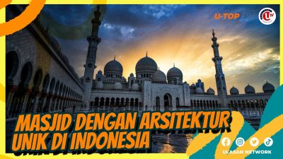 [Video] Masjid Unik di Indonesia | U-TOP