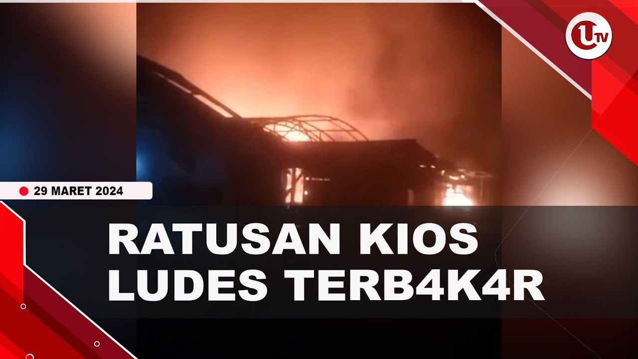 [Video] Ratusan Kios Ludes Terbakar Saat Pedagang Salat Tarawih