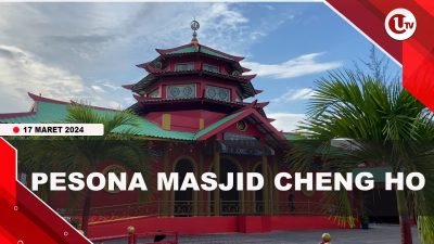 [Video] Pesona Masjid Cheng Ho