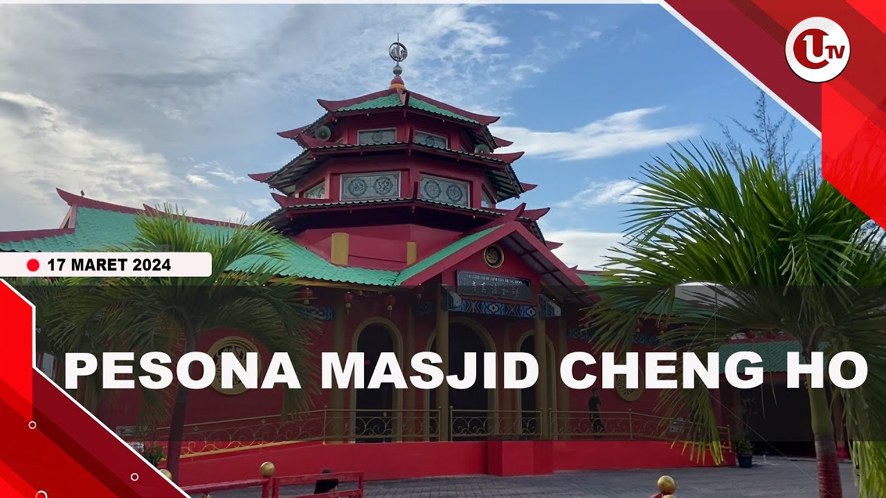 PESONA MASJID CHENG HO