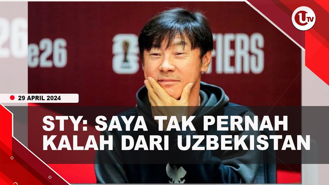 [Video] Shin Tae Yong Optimis Timnas Menang Atas Uzbekistan