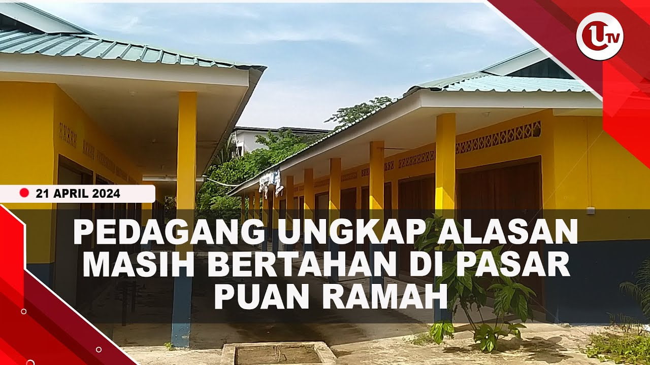 SEMAKIN SEPI, HANYA 4 PEDAGANG BERJUALAN DI PASAR PUAN RAMAH