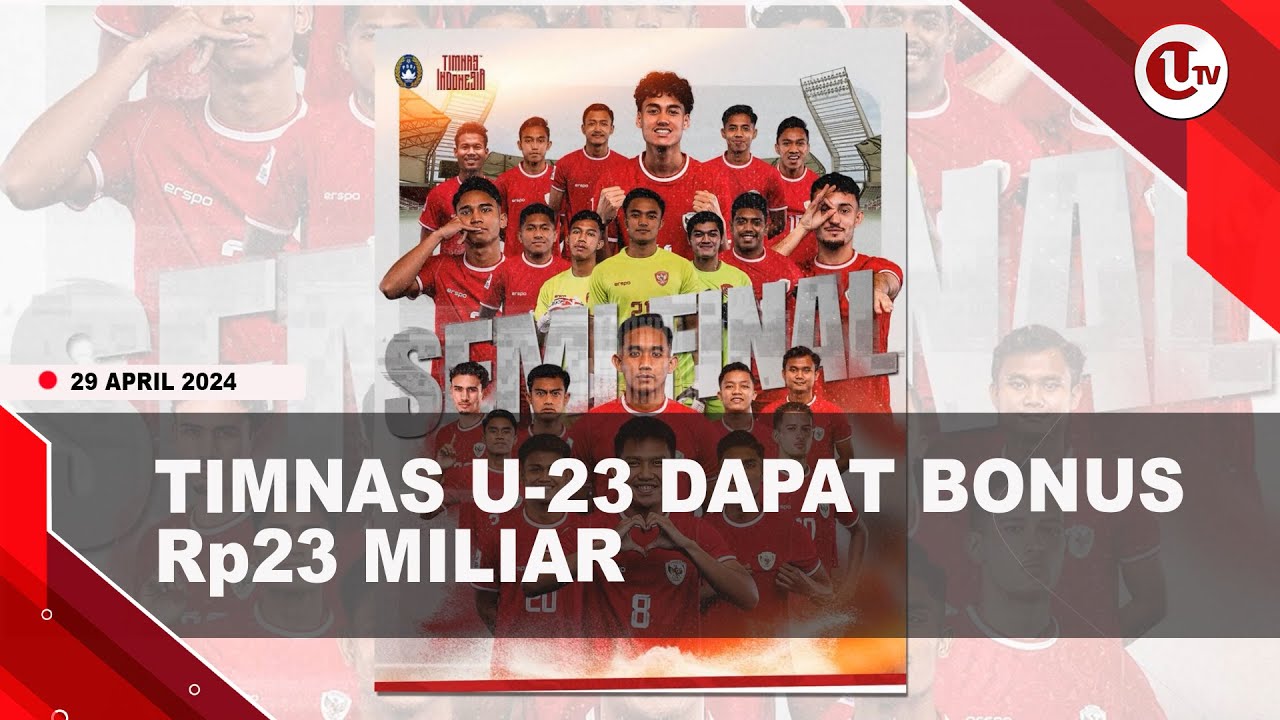 [Video] Timnas U-23 Dapat Bonus Rp23 Miliar Dari 23 Pengusaha