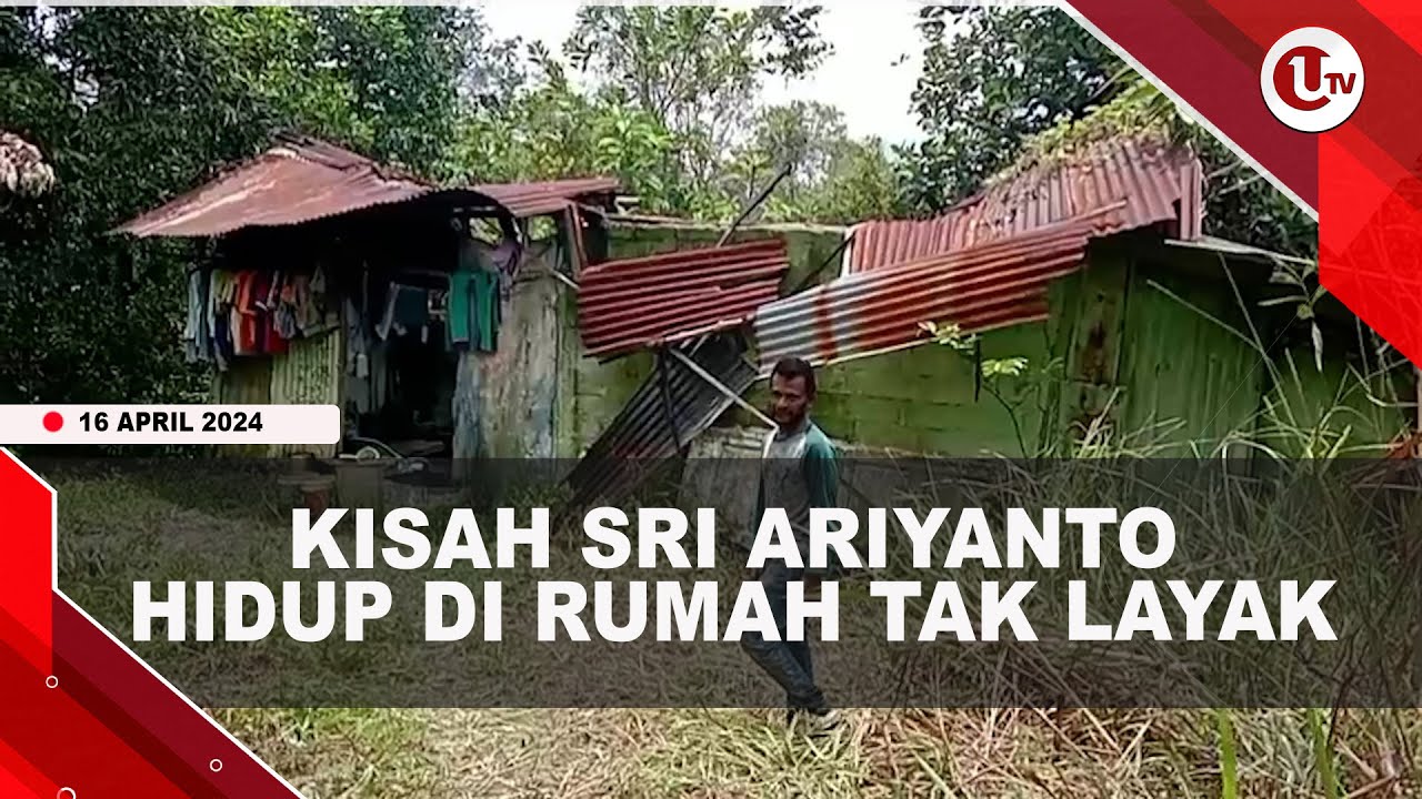 [Video] Kisah Sri Ariyanto Hidup Di Rumah Tak Layak Bersama Anak