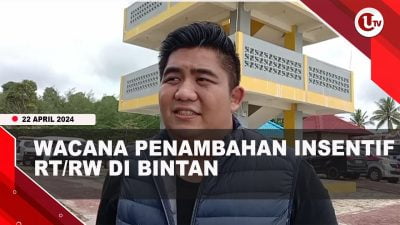 [Video] Pemkab Bintan Akan Tambah Insentif RT/RW Rp1 Juta Per Bulan