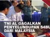 [Video] TNI AL Amankan 1 Kurir Sabu Dan 4 PMI Non Prosedura