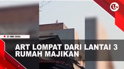 [Video] Diduga Tak Betah Kerja, ART Lompat dari Lantai 3