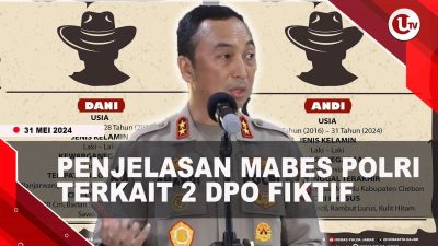 [Video] Mabes Polri Ungkap Alasan 2 DPO Kasus Vina Fiktif