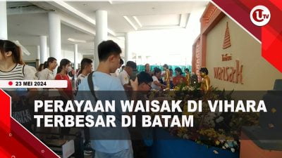 [Video] Perayaan Hari Waisak di Vihara Duta Maitreya Batam