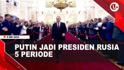 [Video] Vladimir Putin Dilantik Jadi Presiden Rusia Untuk Kelima Kalinya