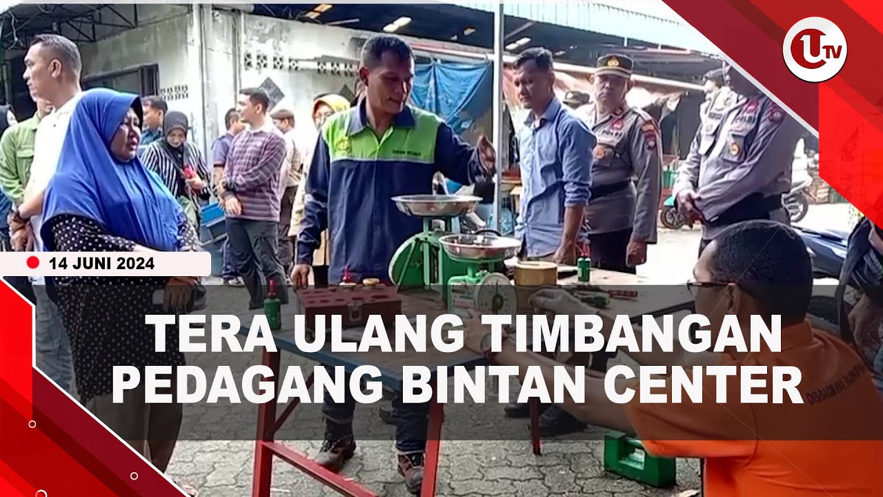 Disdagin Tanjungpinang Tera Ulang Timbangan Pedagang Bintan Center