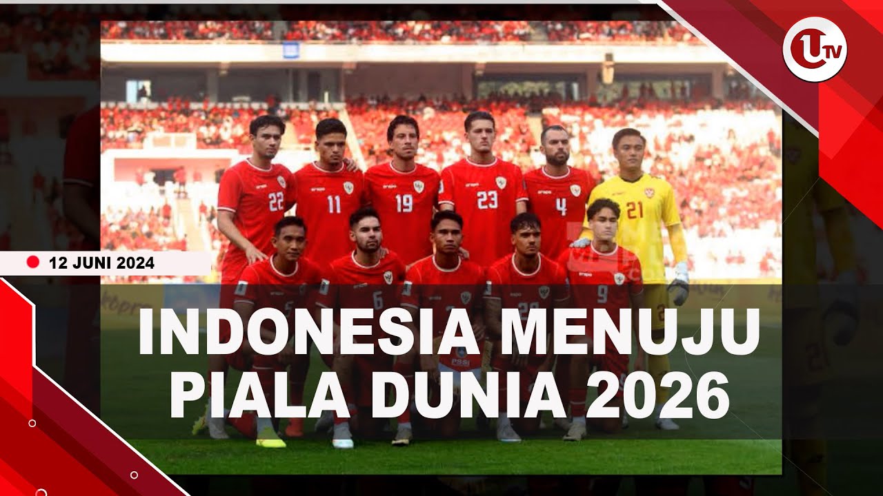 Tahapan Indonesia Dapat Tiket Piala Dunia 2026