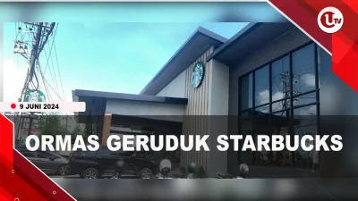 [Video] Ormas Geruduk Starbucks Hingga Paksa Pengunjung Keluar