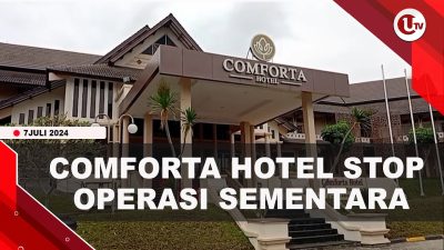 [Video] Comforta Hotel Stop Beroperasi Hingga 1 Tahun