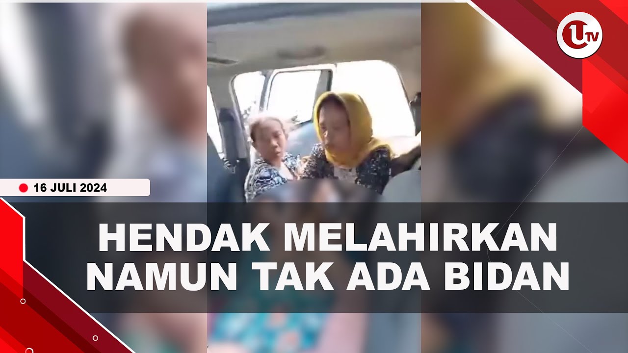 Bidan Puskesmas Tak Ada, Wanita Melahirkan Di Dalam Mobil