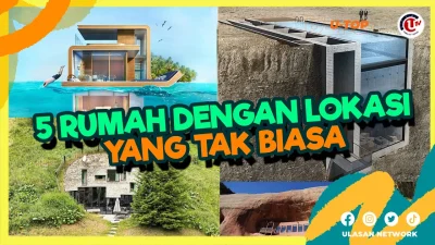 [VIDEO] 5 Rumah Dengan Lokasi Yang Tak Biasa | U-TOP