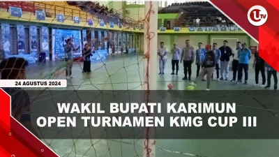 [VIDEO] Wakil Bupati Karimun Buka Open Turnamen KMG Cup III