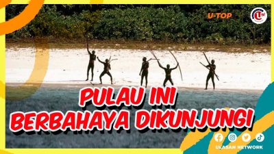 [Video] 5 Pulau yang Berbahaya Dikunjungi | U-TOP