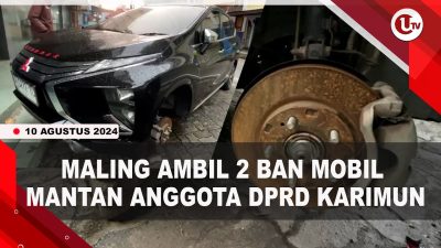 [VIDEO] Mobil Mantan Anggota DPRD Karimun Jadi Sasaran Pencurian
