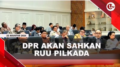 [VIDEO] DPR Akan Sahkan RUU Pilkada Hari Ini Meski Banyak Diprotes
