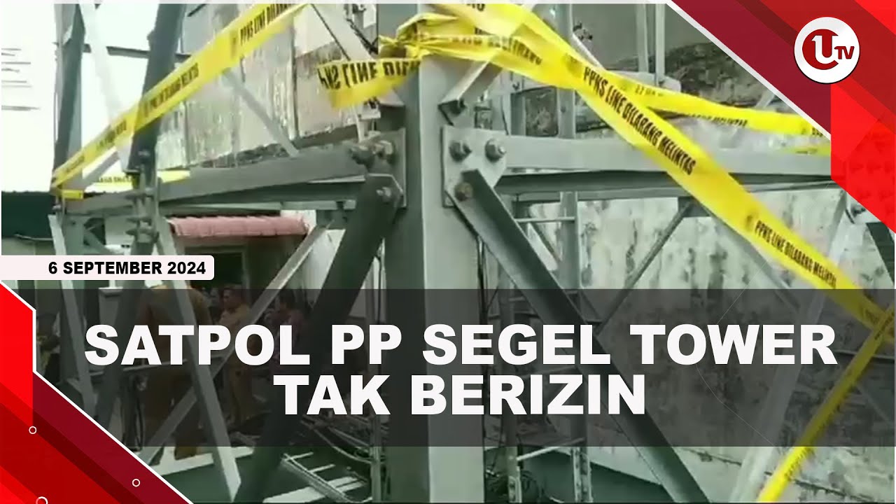 Satpol PP Tanjungpinang Segel Tower Provider Tak Berizin