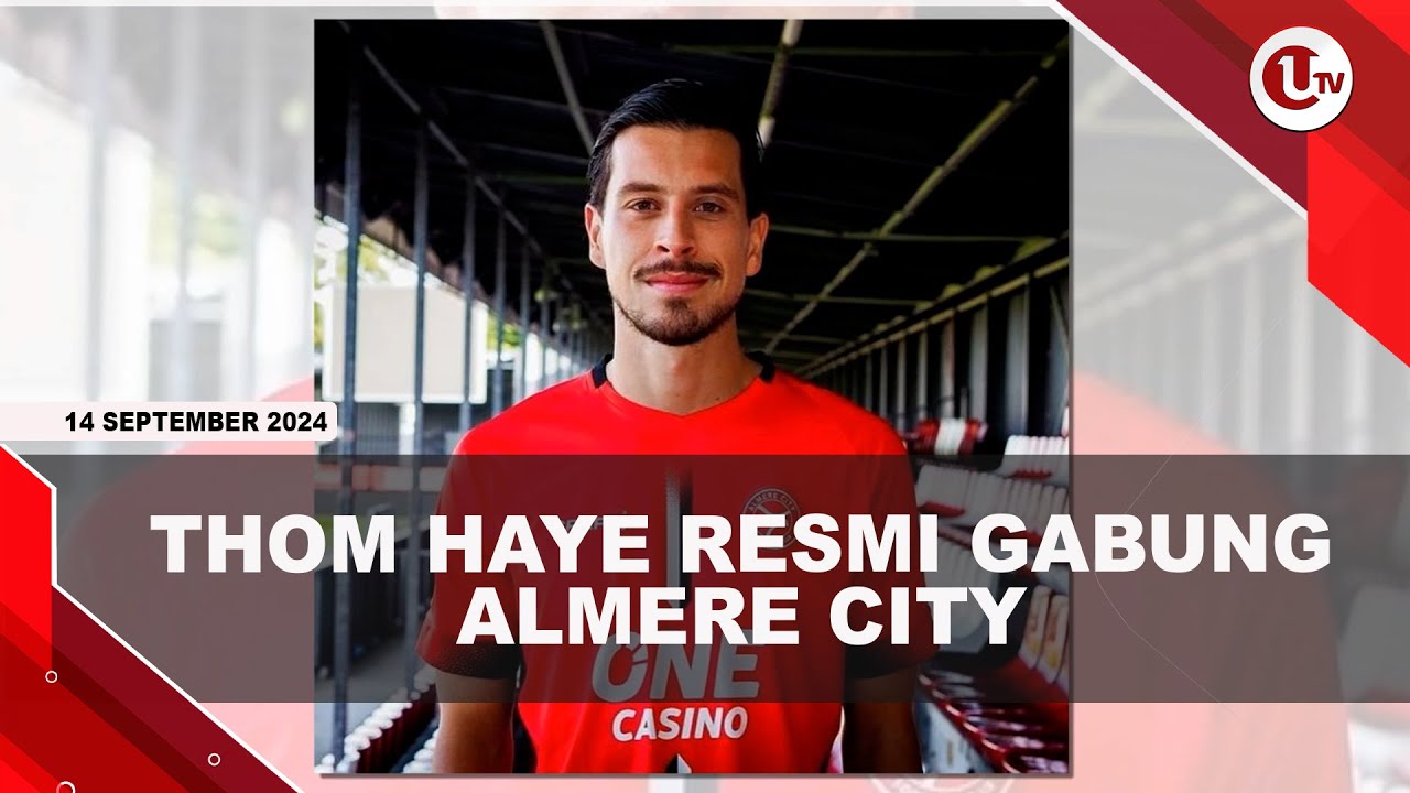 Thom Haye Resmi Gabung Almere City