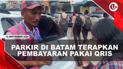 [VIDEO] 100 Titik Parkir di Batam Terapkan Pembayaran Parkir Pakai Qris